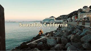 A Reset In USA's Hidden Gem l Sausalito California Travel Vlog