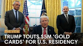 Trump Touts $5M ‘Gold Cards’ For U.S. Residency