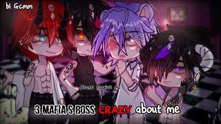 #GCMM: || "3 Mafia's Boss Crazy About Me" || BL GCMM