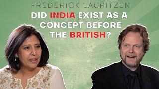 EPISODE 20: Did India exist as a concept before the British?