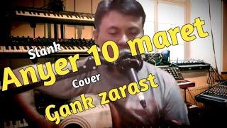 Slank || Anyer 10 maret || cover || gank zarast || covid19