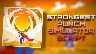 Strongest Punch Simulator Script | Autofarm Orbs, Auto Punch, Auto Upgrade Pets | Mobile