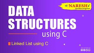 Linked List using C | Data Structures Tutorial