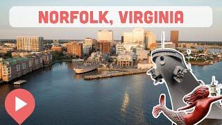 Best Things to Do in Norfolk, Virginia