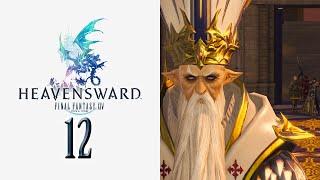 ERZBASILIKA!  12 • Let's Play Final Fantasy XIV 3.0 - Heavensward