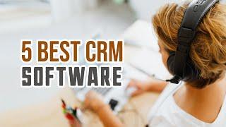 6 Best CRM Software - The Best Customer Relationship Management Software For Business