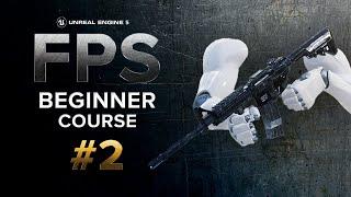 Weapon Movement Animations | Unreal Engine 5 First Person Shooter (FPS) Beginner Tutorial | #2