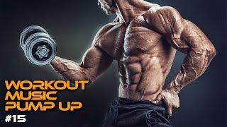 Workout Music 2017 - Best Pump Up Music #15