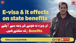 BRP/BRC E-visa | UK E-visa & it effects on Benefits