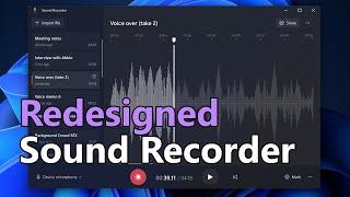 Redesigned Sound Recorder on Windows 11