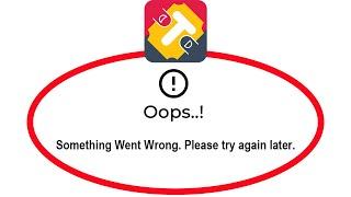 Fix TicketNew Oops Something Went Wrong Error in Android & Ios - Please Try Again Later