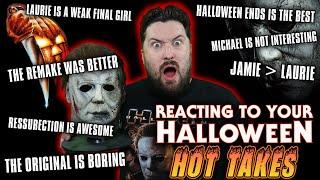 Reacting to YOUR Halloween Franchise Hot Takes