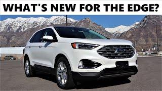 2021 Ford Edge Titanium: What Is New For 2021 And Is It Worth A Look?