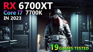 RX 6700 XT - Core i7 7700K - 19 Games Tested