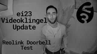 Video Türklingel Update + Alternativen (Reolink Doorbell Test)