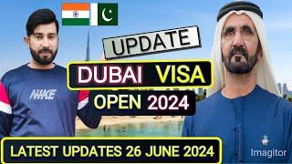 Dubai Visa Open For Pakistan - UAE Visa Latest Updates 2024 - Dubai Visa Update Today Pakistan 2024