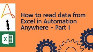 Automation Anywhere tutorial 05 - How to read data from excel Part1| RPA training