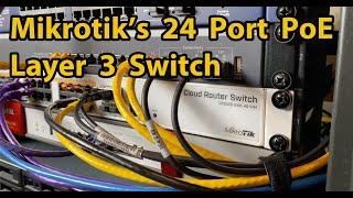 Reviewing the Mikrotik CRS328 Layer 3 PoE Switch