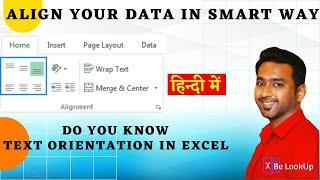 27- Modify Cell Alignment & Indentation in Excel | Change Text Orientation | BeLookUp