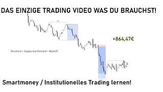 DAS EINZIGE TRADING VIDEO WAS DU BRAUCHST | SMART MONEY TRADING