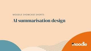 Showcase Shorts | AI summarisation design