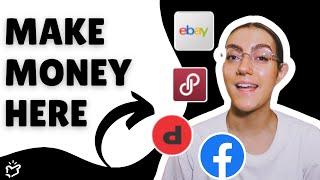 BEST Marketplaces to Sell On | Make Money Fast (2024)