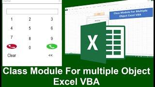 Class Module For Multiple Object Excel VBA