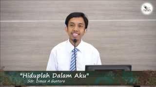 Dimas Guntoro - Hiduplah Dalam Aku