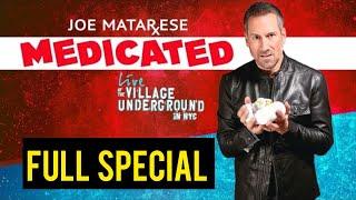 Joe Matarese: Medicated - Full Special