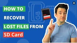 How to Recover Lost Files from SD Card
