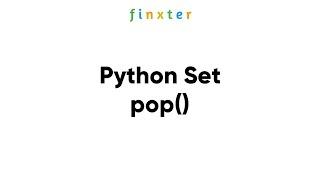 Python Set pop() - Examples, Explanation, Runtime