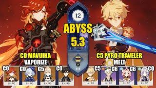 C0 Mavuika without Natlan Character & C5 Pyro Traveler Melt | Spiral Abyss 5.3 | Genshin Impact 【原神】