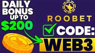 ROOBET PROMO CODE : WEB3 - $200 HUGE BONUS 2024-2025 in CASHBACK