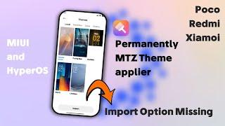 How to Import MTZ Themes in the theme app ( permanently )  !