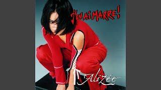 Alizée - J'en Ai Marre (Single Version) [Audio HQ]