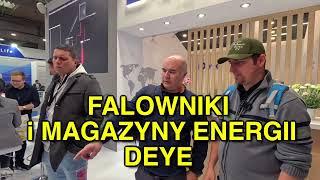 Deye Falowniki i Magazyny Energii. Będzie co testować