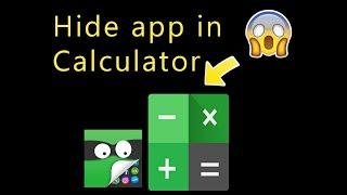 Hide any app inside calculator!