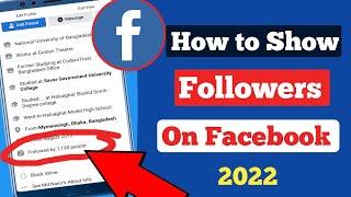 How to Show Followers on Facebook profile 2022 | Facebook follower update 2022