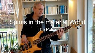 Bass Cover - The Police - Spirits in the material World