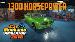 1300 Horsepower Delray Imperator | Car Mechanic Simulator 2018 | Tuning "Guide"