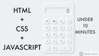 HOW TO CREATE THE BEST CALCULATOR USING HTML CSS AND JAVASCRIPT