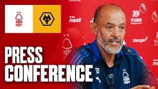 Nuno Espírito Santo Press Conference ️ | Forest vs Wolves | Premier League