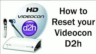 How to Reset Videocon D2H Settings|How to Reset D2H Setting