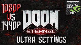 Doom Eternal on PC 1080p vs 1440p | Ultra Settings | GTX 1070 + i5 8400