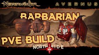 Neverwinter Mod 19 - Barbarian DPS Build for PVE Avernus Stat Caps Self Sustain Setup Northside