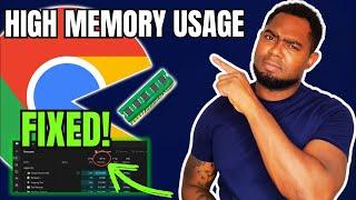How to Fix Google Chrome High Memory / RAM Usage on Windows 11