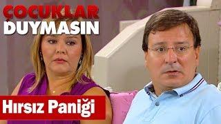 Tuna ve Gönül'ün hırsız paniği - Çocuklar Duymasın