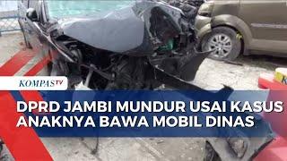 DPRD Jambi Mundur Usai Anaknya Tabrakan Mobil Dinas dan Bawa Penumpang Tanpa Busana