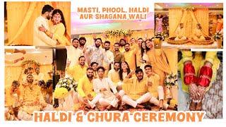 Haldi & Chura Ceremony | My Wedding Diaries Episode 4