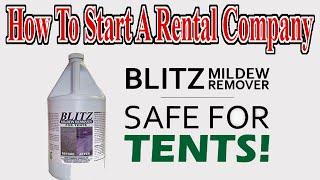 Magical Tent Cleaner - BLITZ - How To Start A Party Rental Company